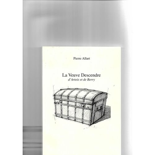 La Veuve Descendre D'artois Et De Berry