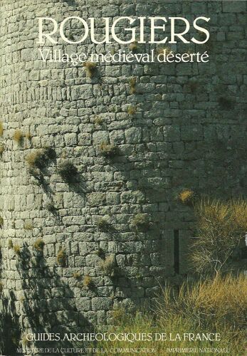 Rougiers - Var, Village Médiéval Déserté