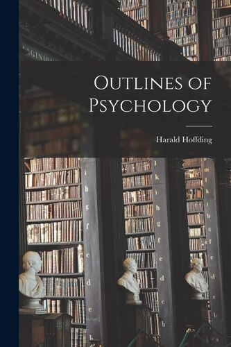 Outlines Of Psychology