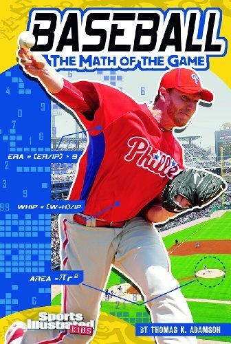 Baseball: The Math Of The Game: The Math Of The Game