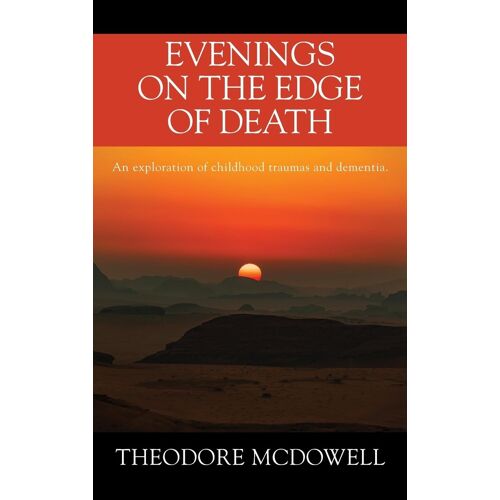 Evenings On The Edge Of Death