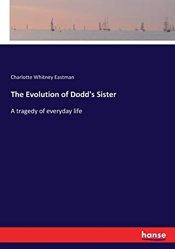The Evolution Of Dodd's Sister