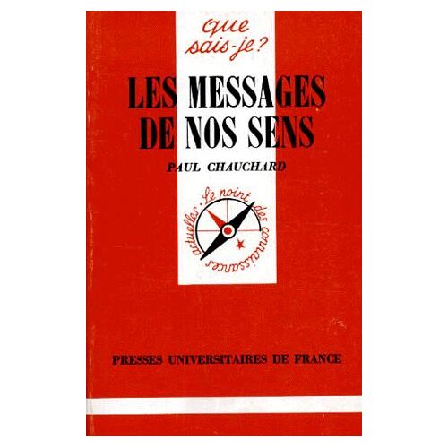Les Messages De Nos Sens