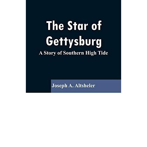 The Star Of Gettysburg