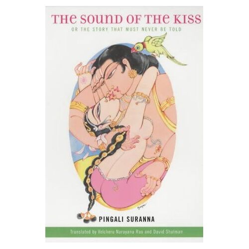 Suranna, P: Sound Of The Kiss, Or The Story That Must Never
