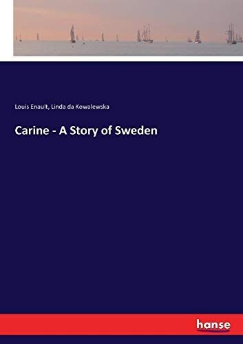 Carine - A Story Of Sweden