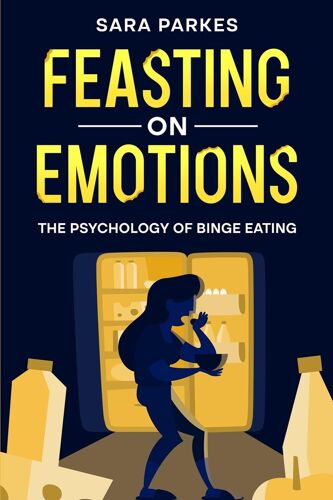 Feasting On Emotions