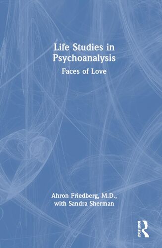 Life Studies In Psychoanalysis