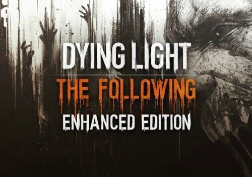 Dying Light: The Following (Enhanced Edition) (PC) Steam Key - GLOBAL