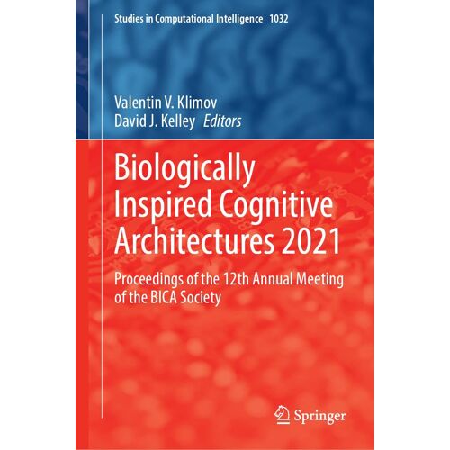 Biologically Inspired Cognitive Architectures 2021