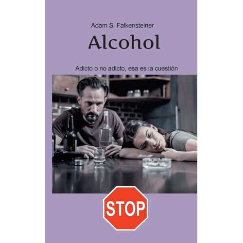 Alcohol Adicto O No Adicto, Esa Es La Cuestión