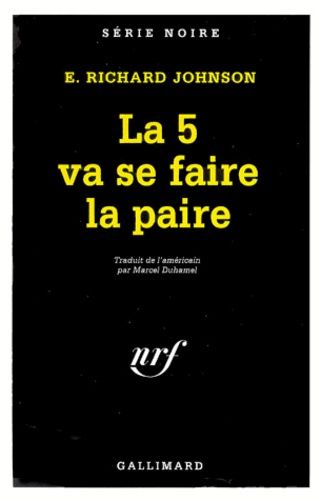 La 5 Va Se Faire La Paire