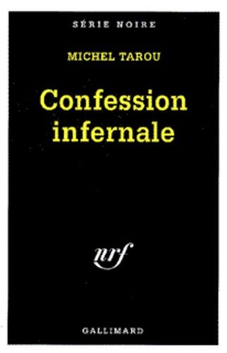 Confession Infernale