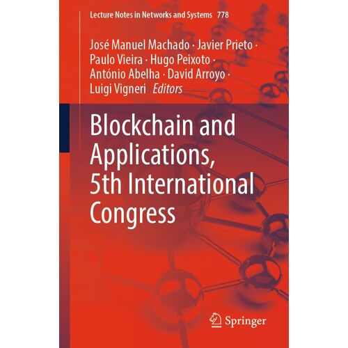 Blockchain And Applications, 5th International Congress