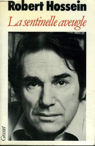 La Sentinelle Aveugle.