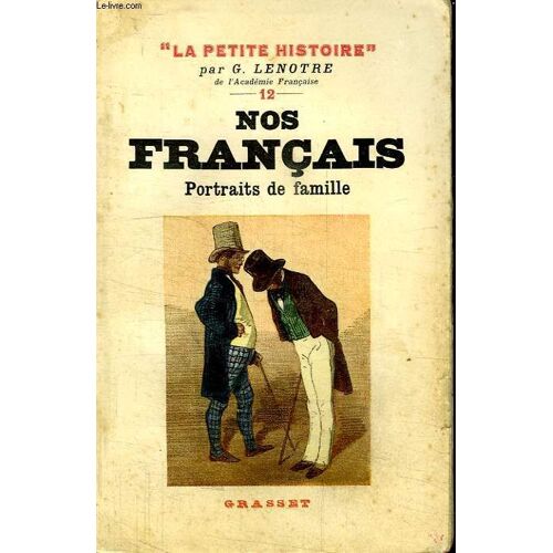 Nos Francais. Portraits De Famille.