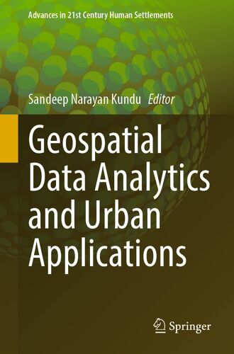 Geospatial Data Analytics And Urban Applications