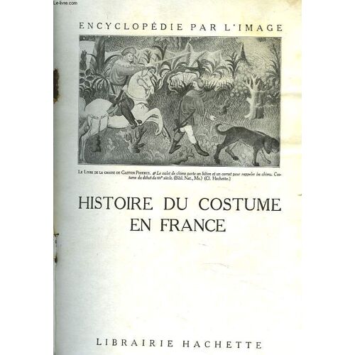 Histoire Du Costume En France