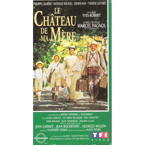 Le Chateau De Ma Mere