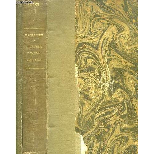 L'espoir Change De Camp. Carnets De Guerre Du Field Marshal Viscount Alanbrooke.
