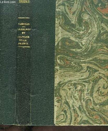 Grandeur Et Solitude De La France.