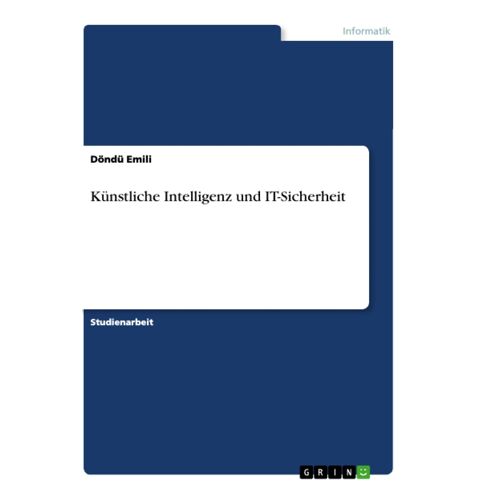 Künstliche Intelligenz Und It-Sicherheit