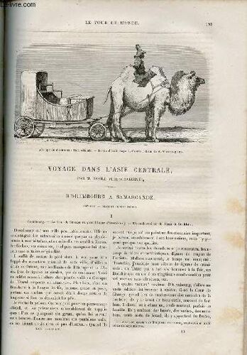 Le Tour Du Monde - Nouveau Journal Des Voyages - Livraison N°638,639,640,641 Et 642 - Voyage Dans L'asie Centrale Par Basile Vereschaguine - D'orembourg À Samarcande.