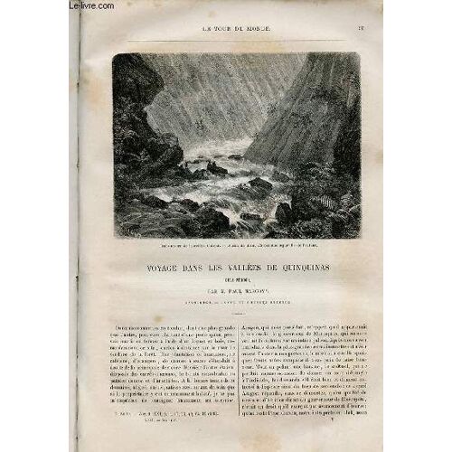 Le Tour Du Monde - Nouveau Journal Des Voyages - Livraison N°554,555 Et 556 - Voyage Dans Les Vallées De Quinquinas (Bas Pérou) Par Paul Marcoy (1849-1861).