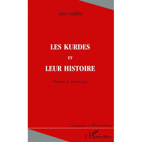 Les Kurdes Et Leur Histoire