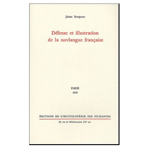 Défense Et Illustration De La Novlangue Française