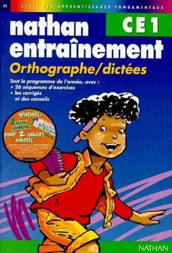 Orthographe-Dictées, Ce1 - Cycle Des Apprentissages Fondamentaux