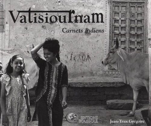 Vatisiournam - Carnets Indiens