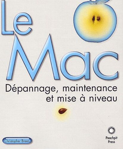 Le Mac - Dépannage, Maintenance Et Mise À Niveau
