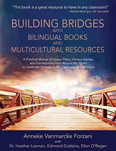Building Bridges With Bilingual Books And Multicultural Resources