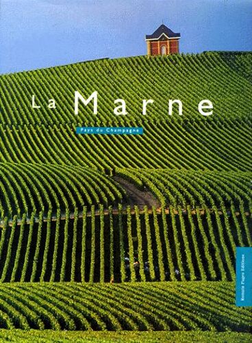 La Marne - Pays Du Champagne