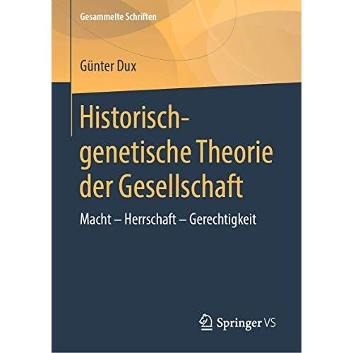 Historisch-Genetische Theorie Der Gesellschaft