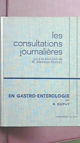 Les Consultations Journalières En Gastro-Entérologie