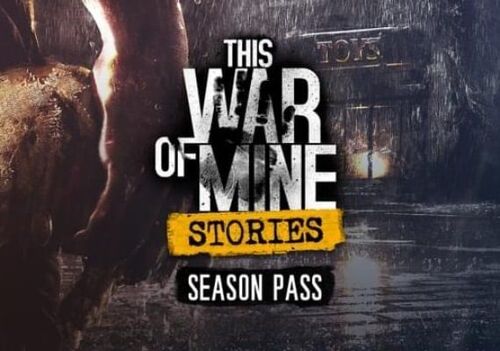 This War of Mine: Stories - Season Pass (DLC) (PC) Steam Key - GLOBAL