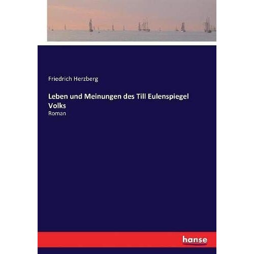 Leben Und Meinungen Des Till Eulenspiegel Volks
