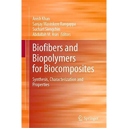 Biofibers And Biopolymers For Biocomposites