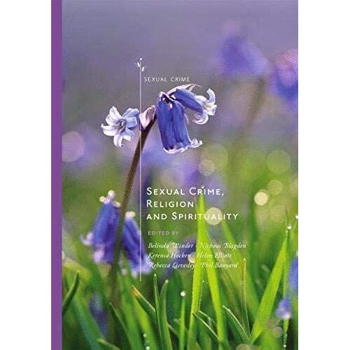 Sexual Crime, Religion And Spirituality
