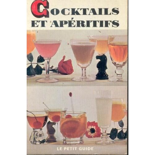 Cocktails Et Apéritifs