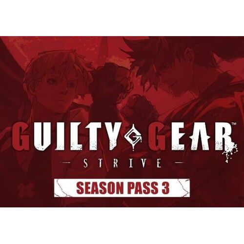 GUILTY GEAR -STRIVE- Season Pass 3 (DLC) (PC) Steam Key - EU