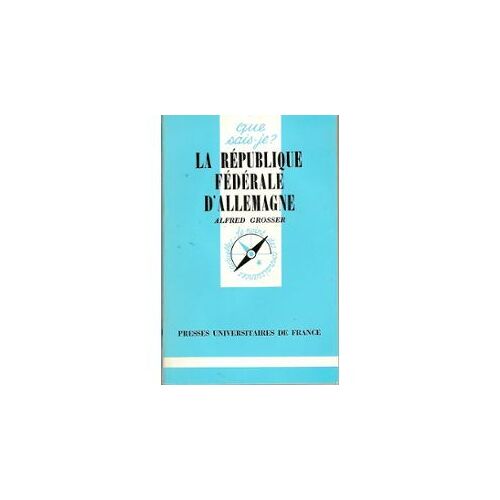 La Republique Federale D Allemagne