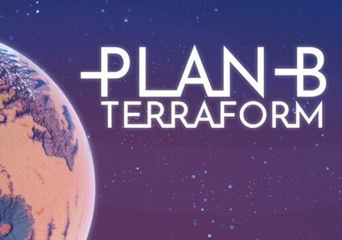 Plan B: Terraform (PC) Steam Gift - GLOBAL