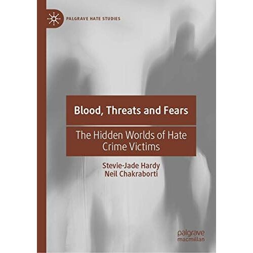 Blood, Threats And Fears