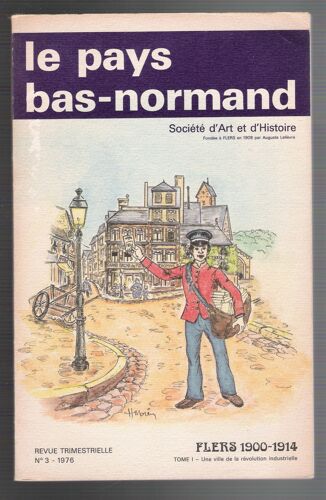 Le Pays Bas Normand : Flers 1900-1914