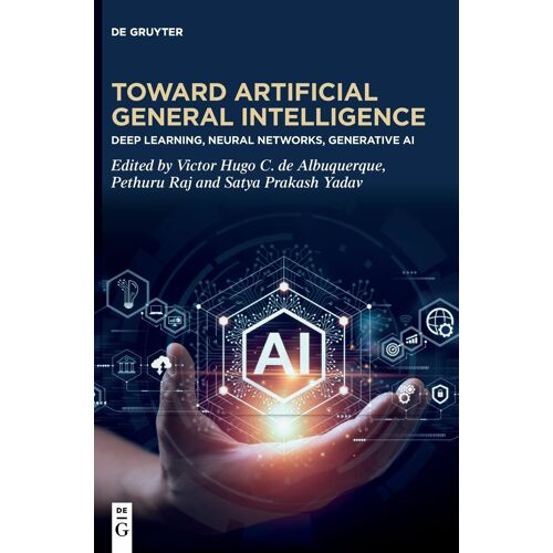 Toward Artificial General Intelligence: Deep Learning, Neural Networks, Generative Ai