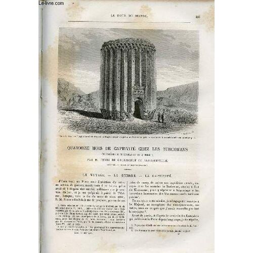 Le Tour Du Monde - Nouveau Journal Des Voyages - Livraison N°328,329 Et 330 - Quatorze Mois De Captivité Chez Les Turcomans (Frontières Du Turkestan Et De La Perse) Par Henri De Couliboeuf ...