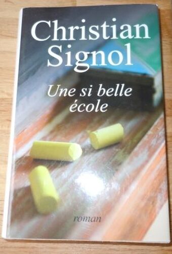 Une Si Belle Ecole